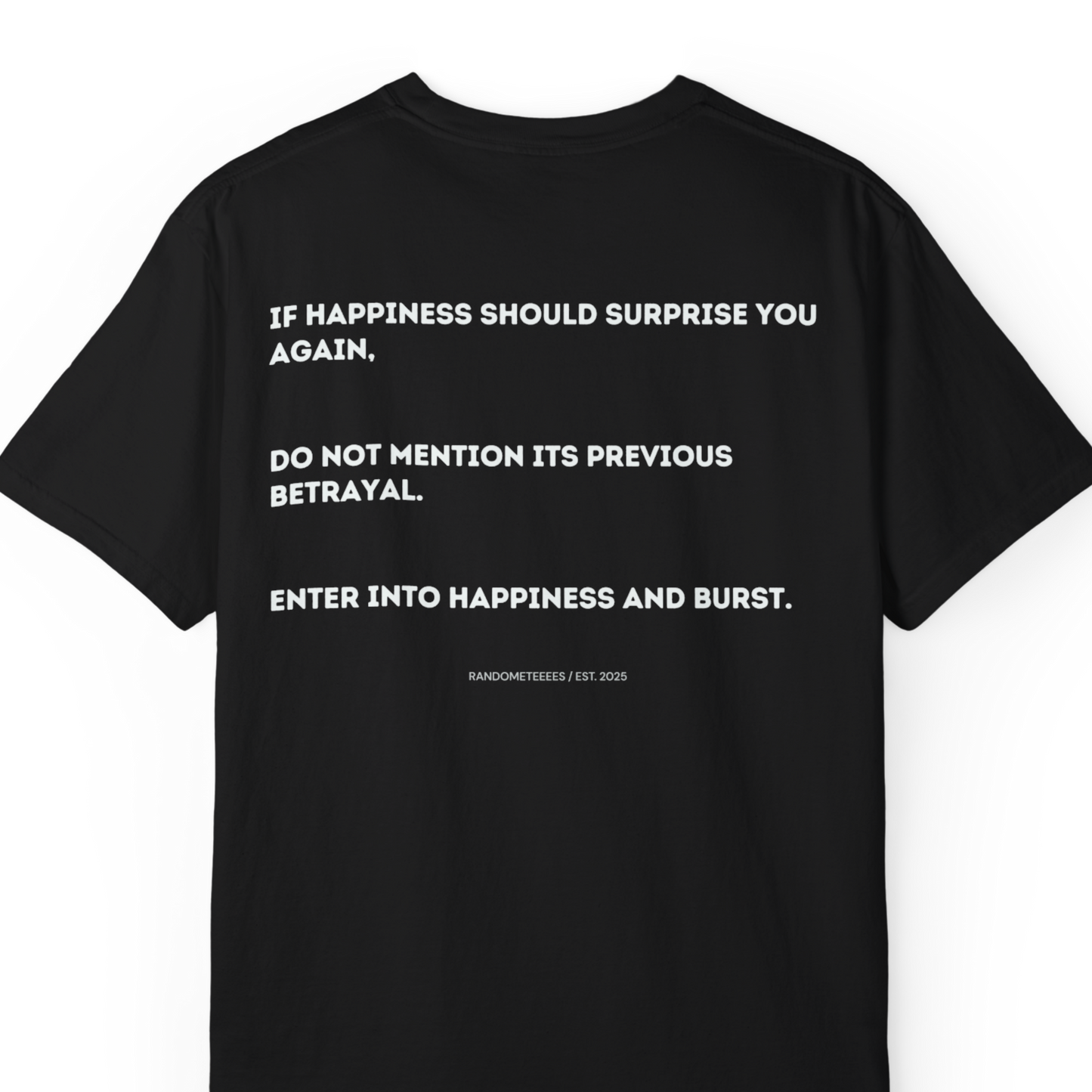 If Happiness Should Surprise You Again