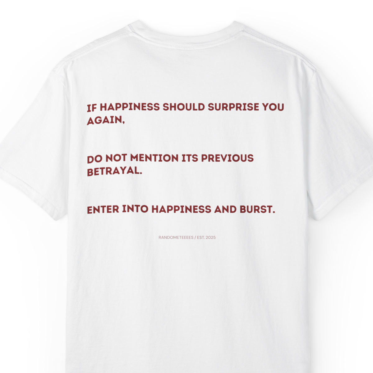 If Happiness Should Surprise You Again