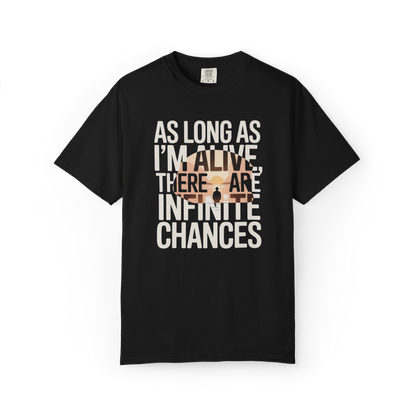 Still Alive. Still Trying. Infinite Chances.