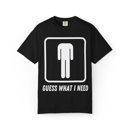 Guess What I Need