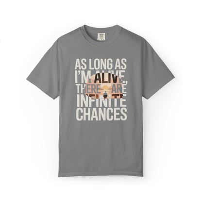 Still Alive. Still Trying. Infinite Chances.