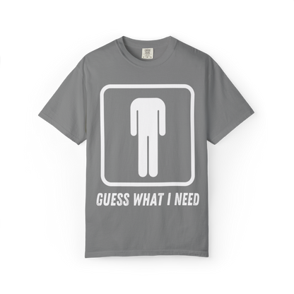 Guess What I Need