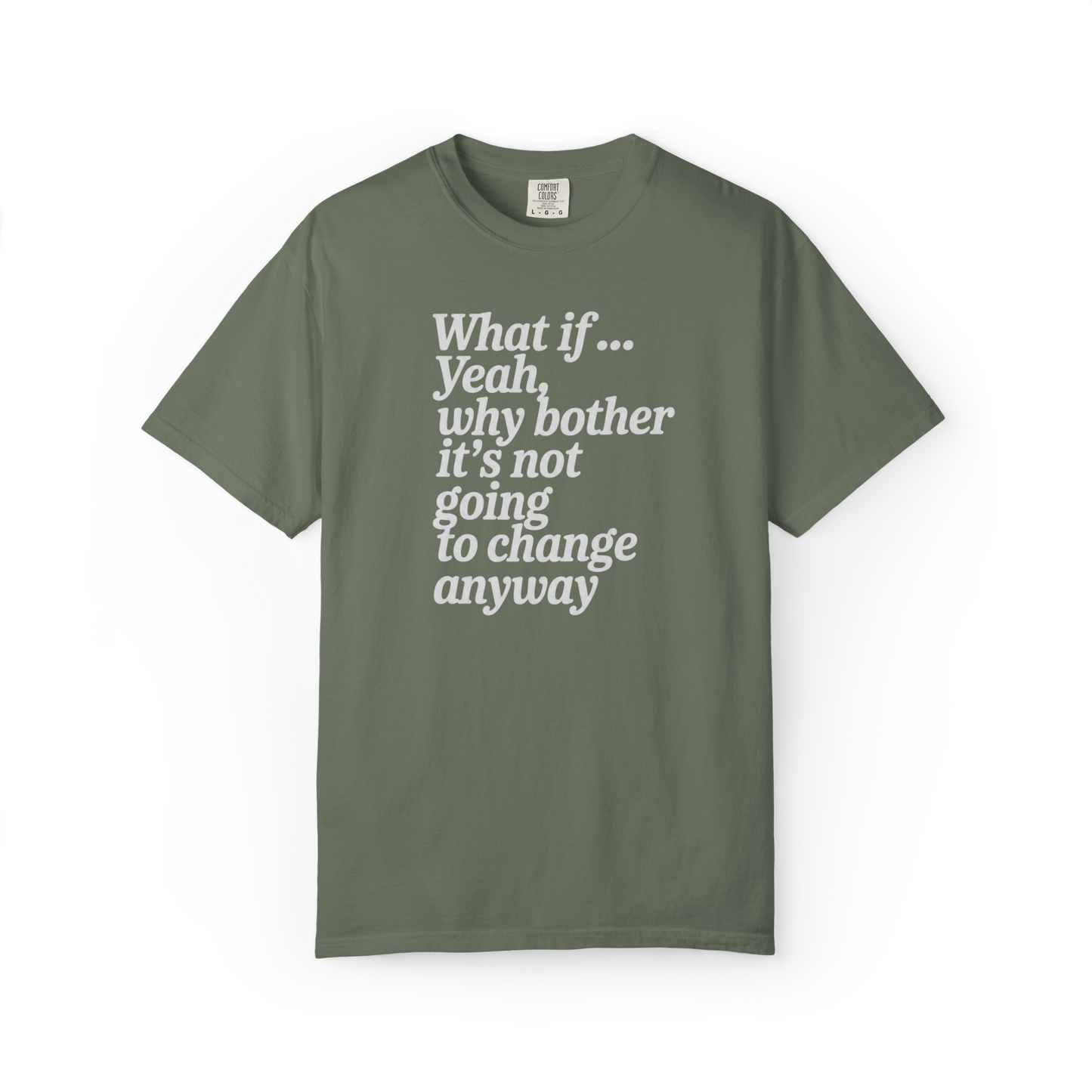 What If… (Never Mind.)