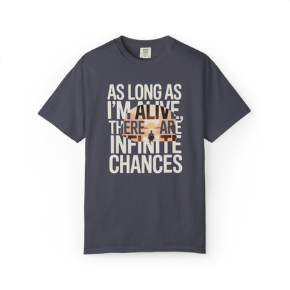 Still Alive. Still Trying. Infinite Chances.