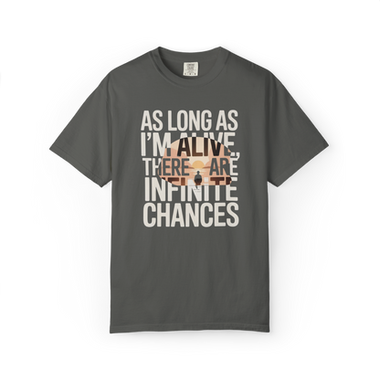 Still Alive. Still Trying. Infinite Chances.