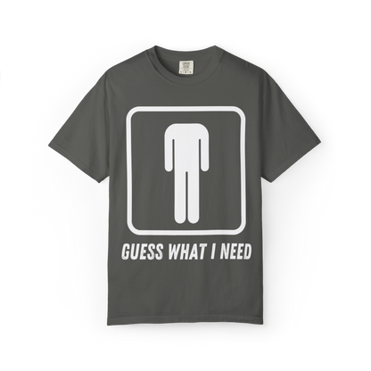 Guess What I Need