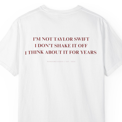 I'm Not Taylor Swift