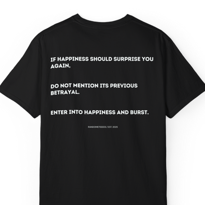 If Happiness Should Surprise You Again