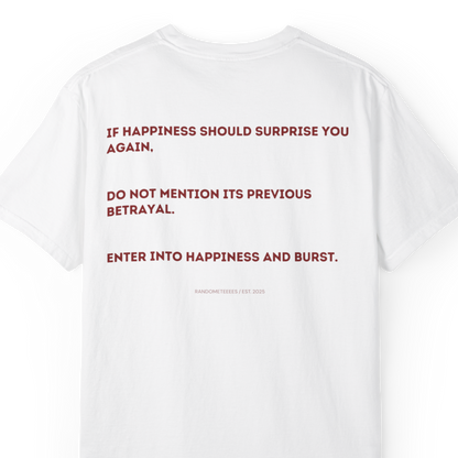 If Happiness Should Surprise You Again